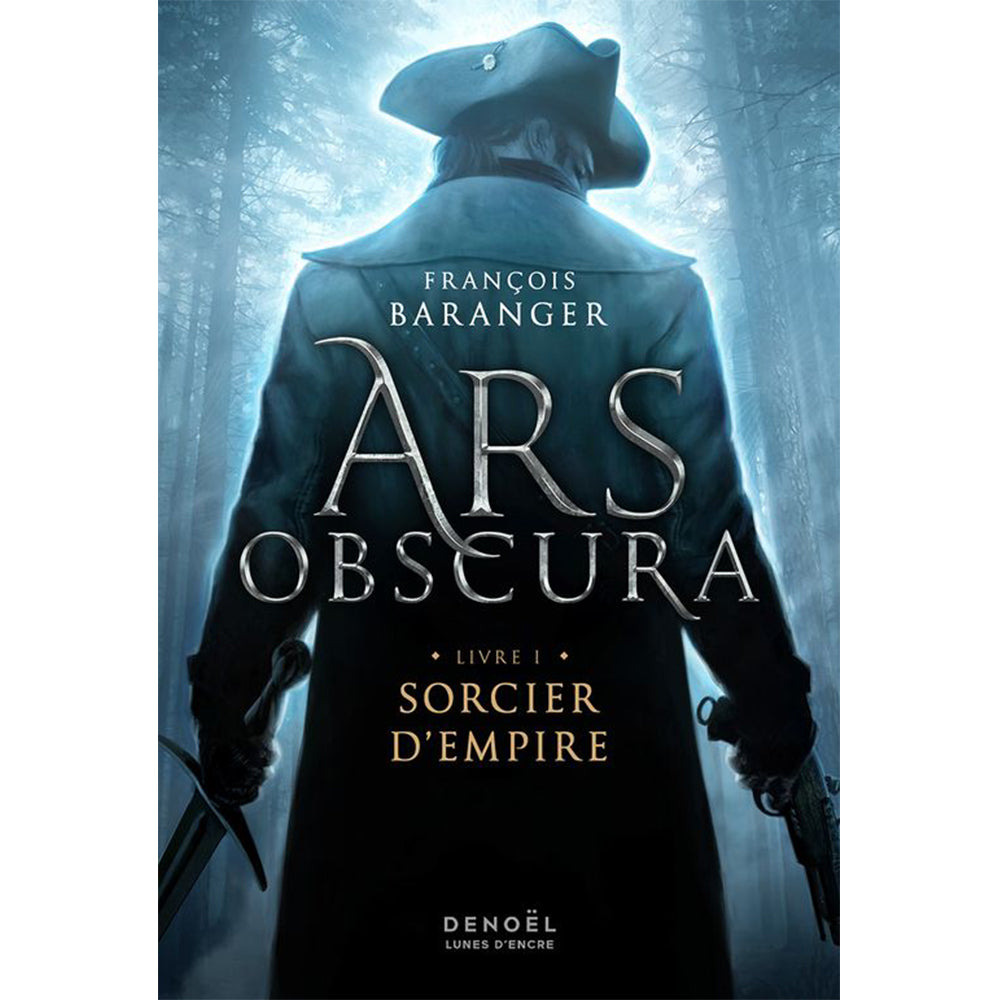 Ars Obscura (Livre I, Sorcier d'Empire) / Edition signée