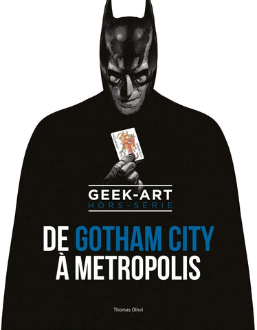 De Gotham City à Metropolis